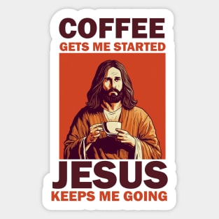 Christian Jesus Keeps me going, Coffee Lover Sticker